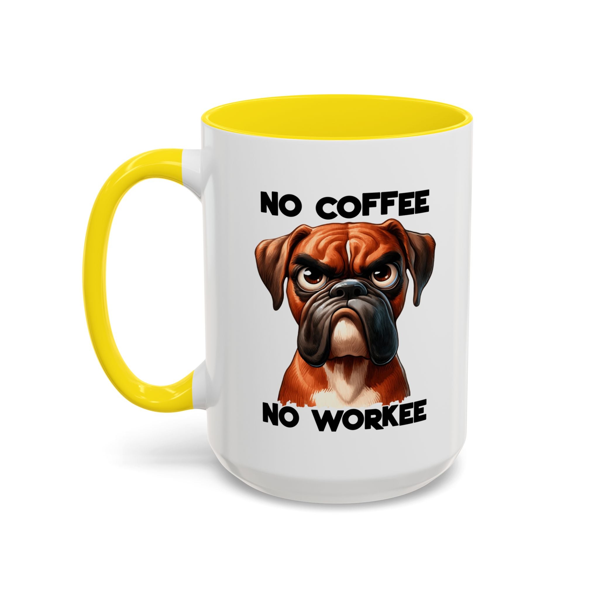 Boxer Dog Coffee Mug - No Coffee No Workee, Funny Dog Lover Gift, Pet Owner Tea Cup, Animal Lover Kitchen Decor, Boxer Mom Mug