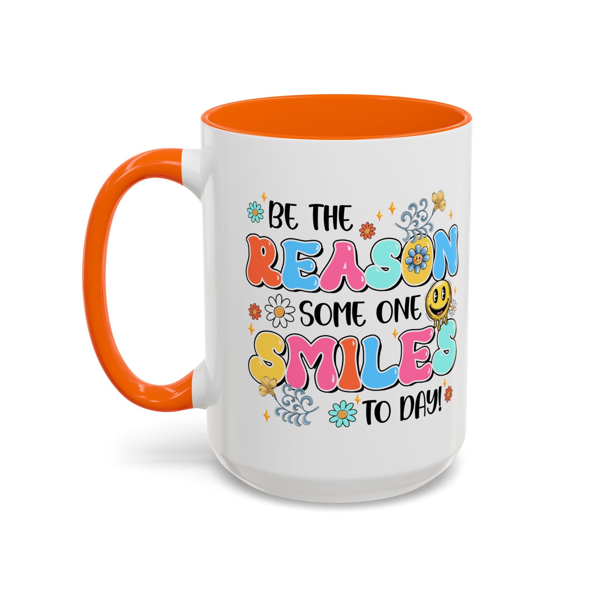 Colorful Inspirational Coffee Mug – Be the Reason Some One Smiles!