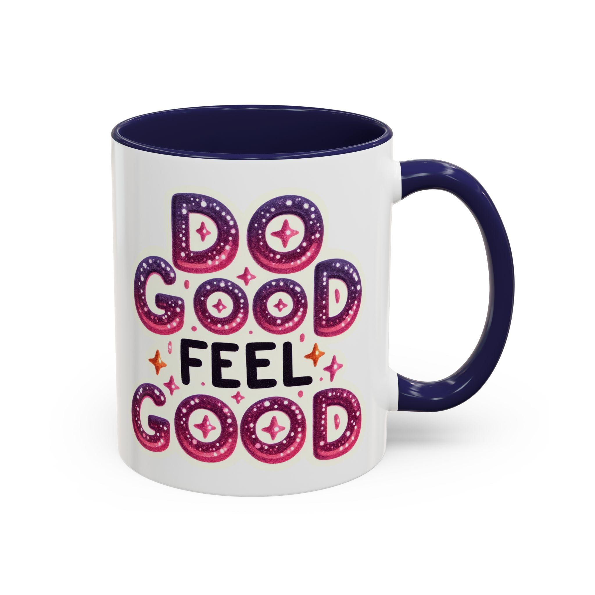 Do Good Feel Good Accent Coffee Mug — Positive Message 11/15oz