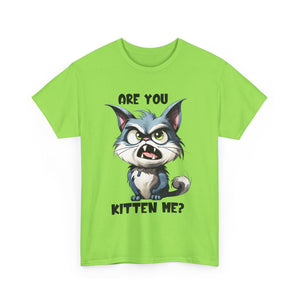 Are You Kitten Me? Cat Lover Tee, Funny T-Shirt, Gift for Cat Owners, Unisex Cotton Tee, Cute Kitten Shirt, Pet Lovers Apparel