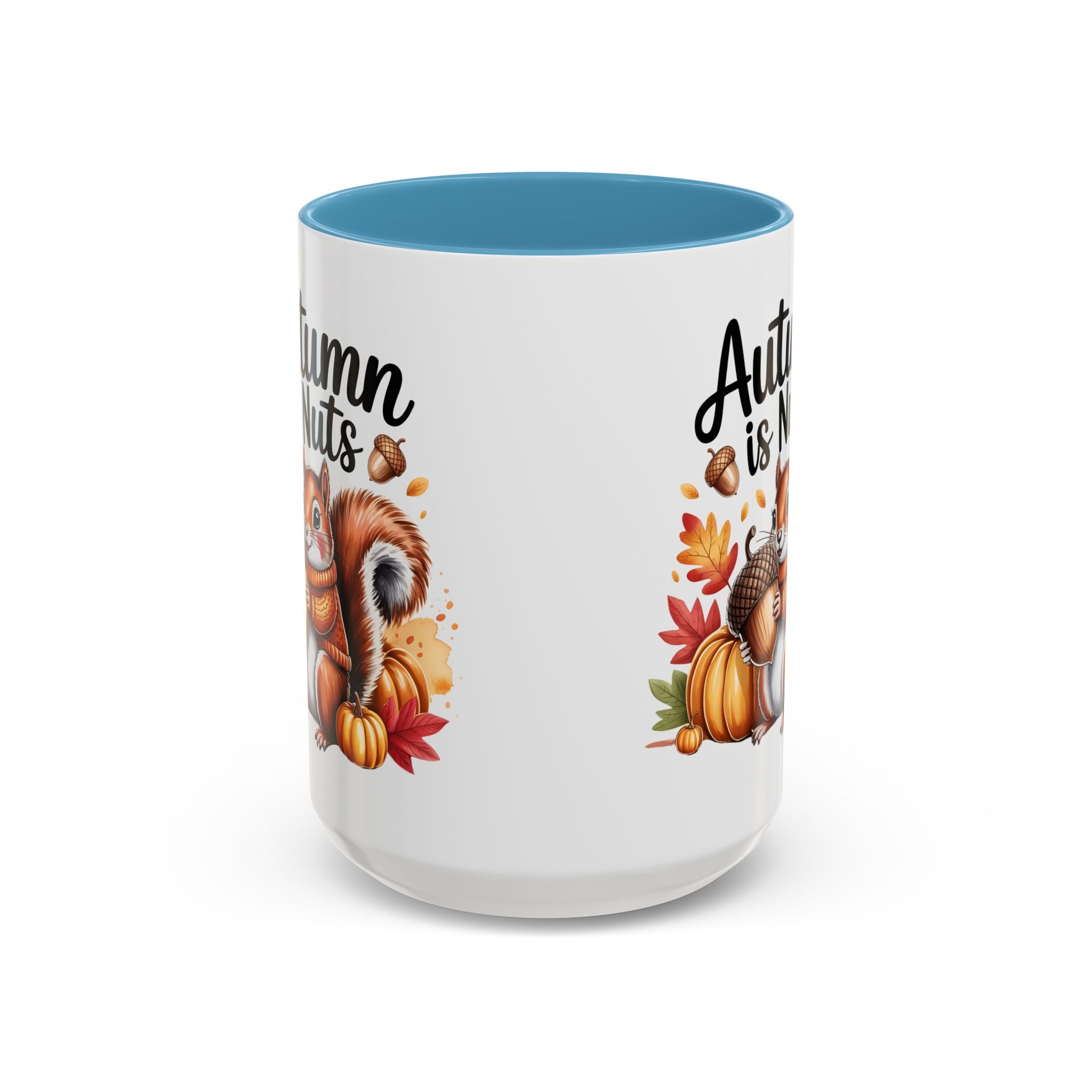 Autumn is nuts  Accent Coffee Mug - Perfect for Fall Celebrations nature and animal lovers