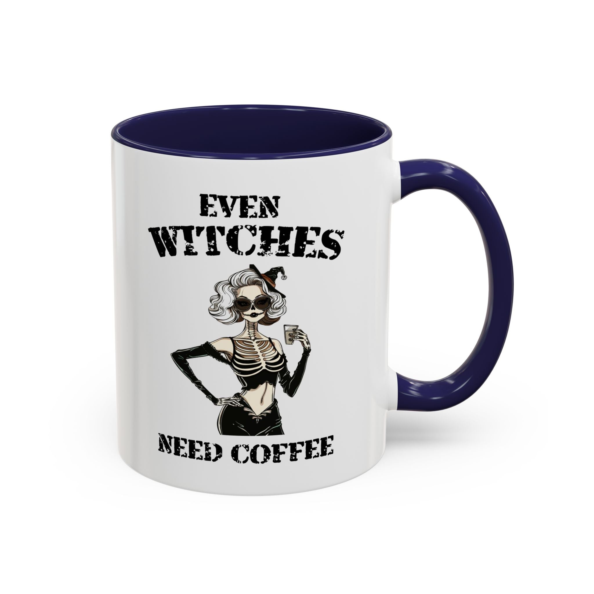 Witchy Coffee Mug - Even Witches Need Coffee, Spooky Gift, Halloween Decor, Witch Lover's Mug, Unique Coffee Cup