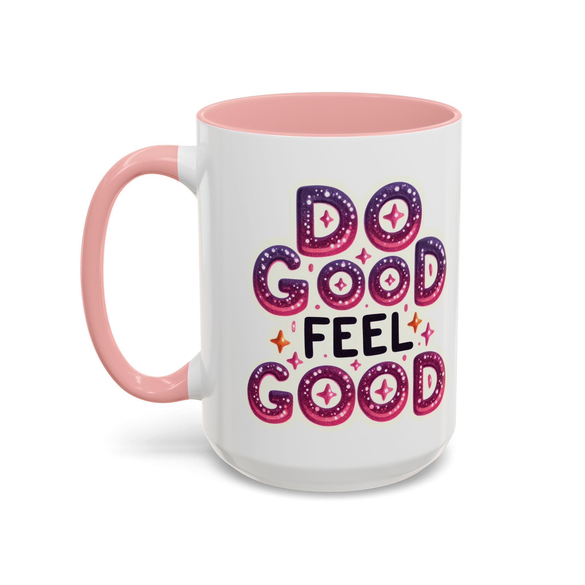 Do Good Feel Good Accent Coffee Mug — Positive Message 11/15oz