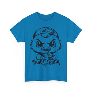 Don't Duck With Me Unisex Heavy Cotton Tee - Fun Cartoon Design Perfect for Casual Days