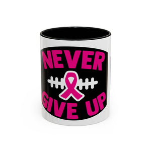Inspirational Breast Cancer Awareness Coffee Mug - Never Give Up, Motivational Gift, Supportive Keepsake, Home or Office Decor