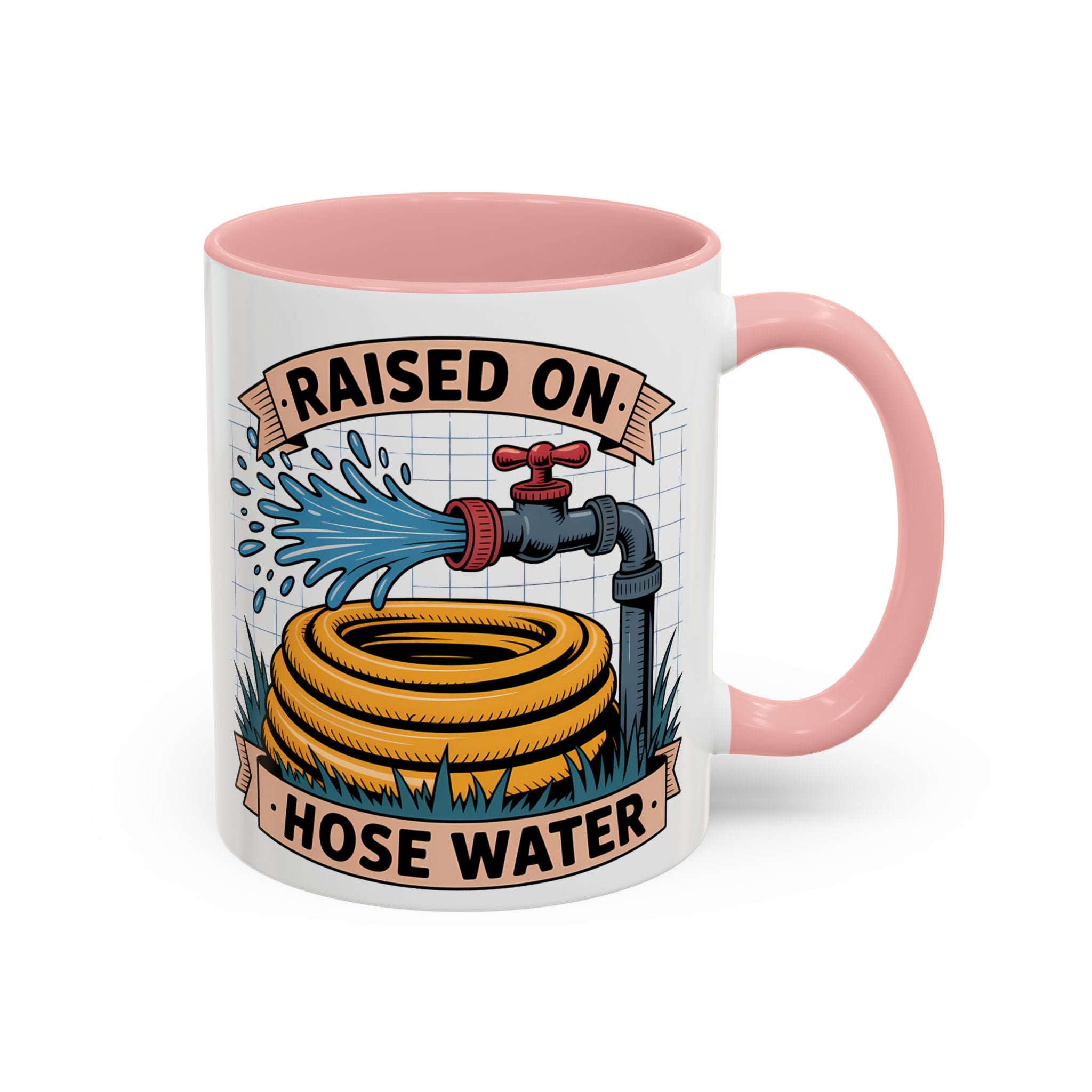 Raised on Hose Water Coffee Mug — Funny Rural Country Farmhouse Tea Cup (11/15oz)