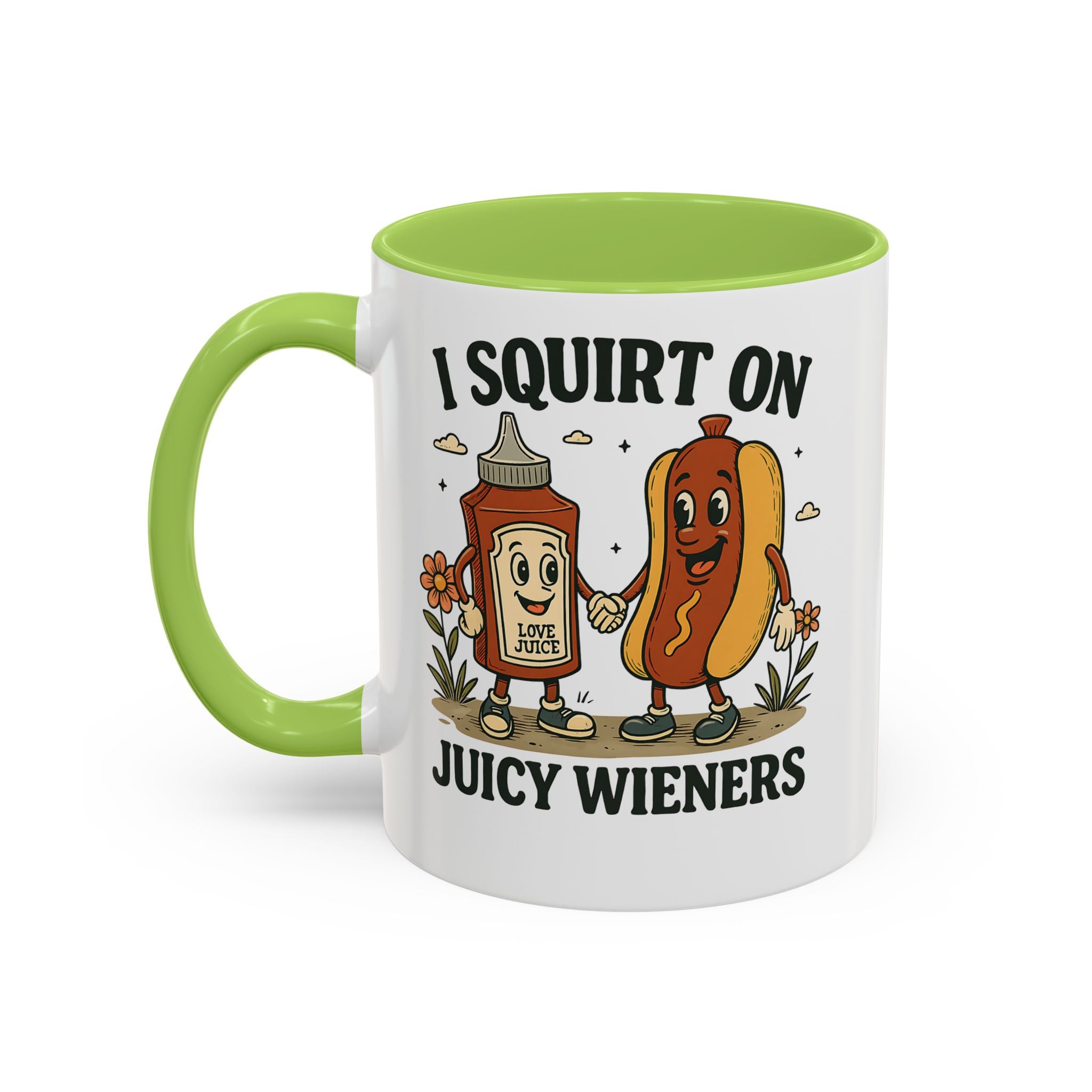 I squirt on Juicy Wieners Coffee Mug - Fun Foodie Design adult humor