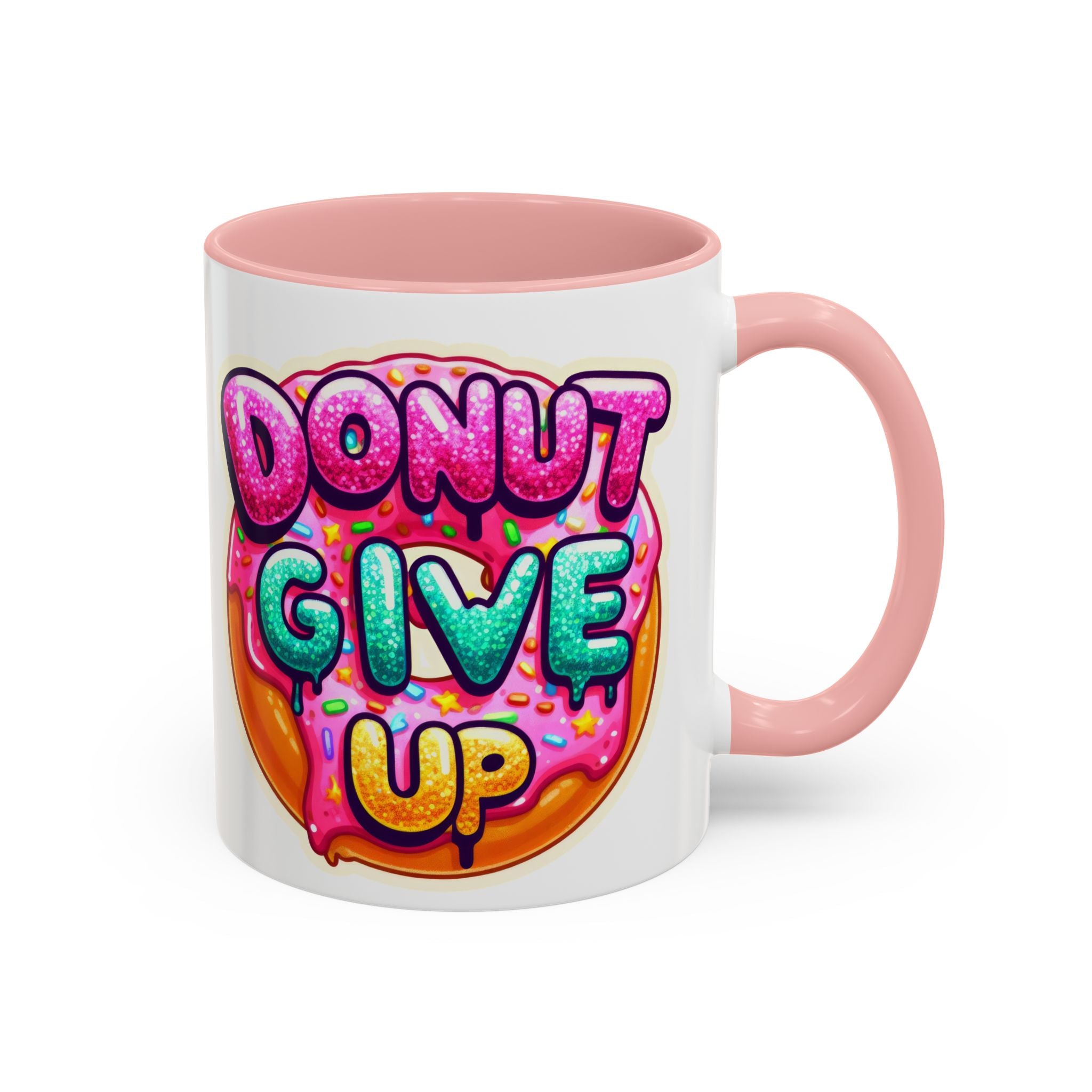 Coffee Mug - "Donut Give Up" Colorful Motivational Donut Accent Mug (11/15oz)