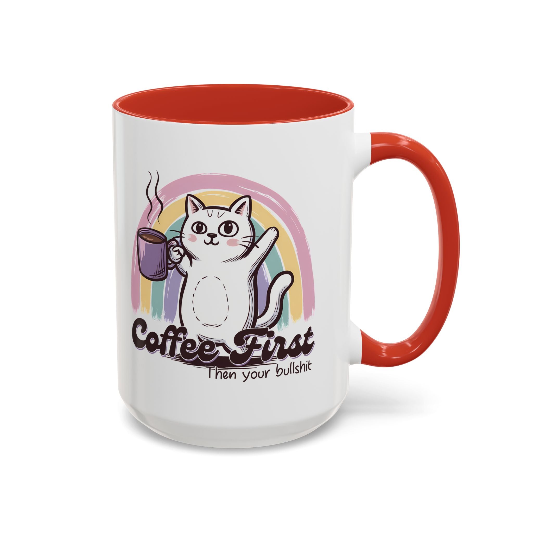 Coffee First Cat Mug - Humorous 11 & 15oz Accent Coffee Cup for Cat Lovers sarcasm
