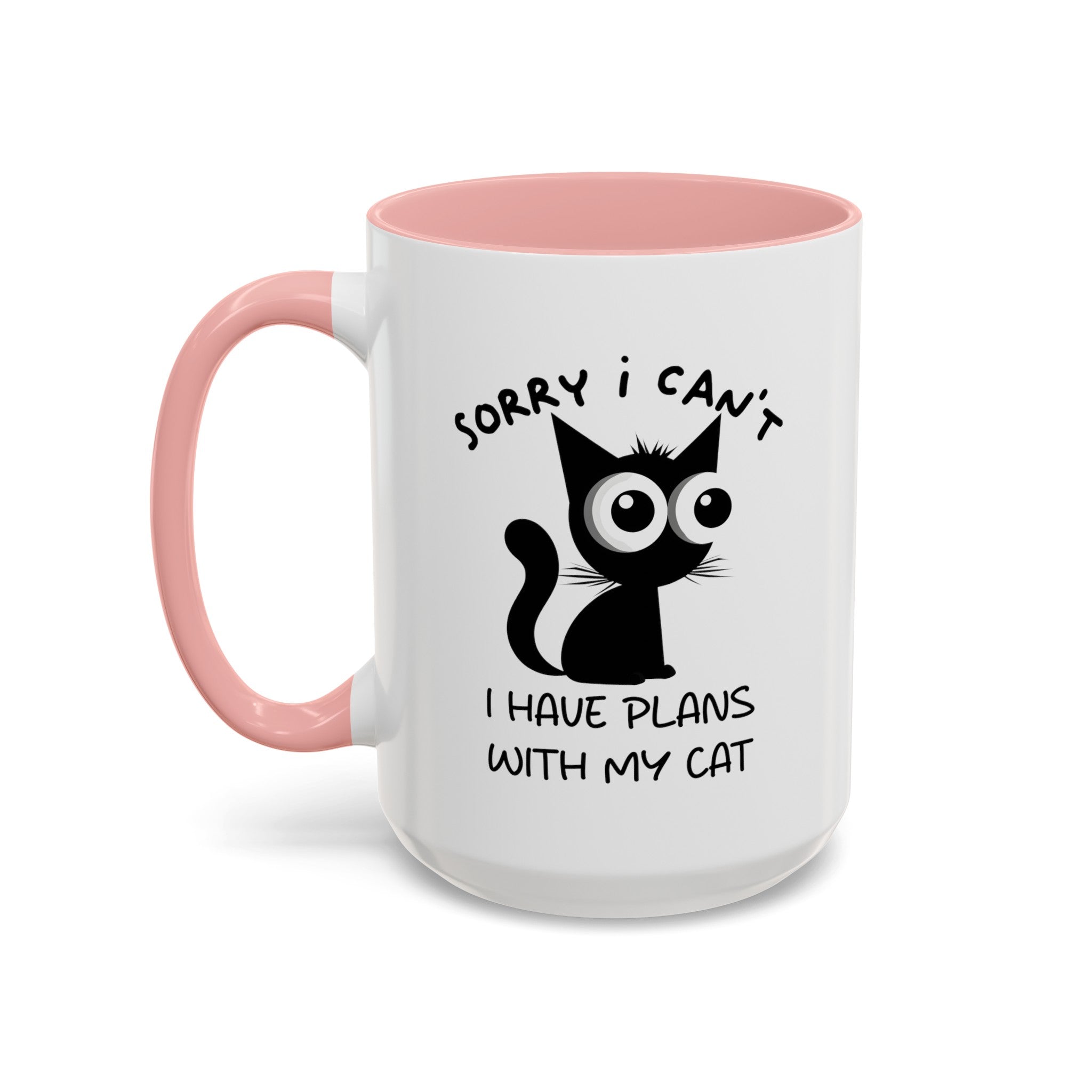 Funny cat Sorry I can't I have plans with my cat  Accent Coffee Mug (11, 15oz) by mrdragonsfire