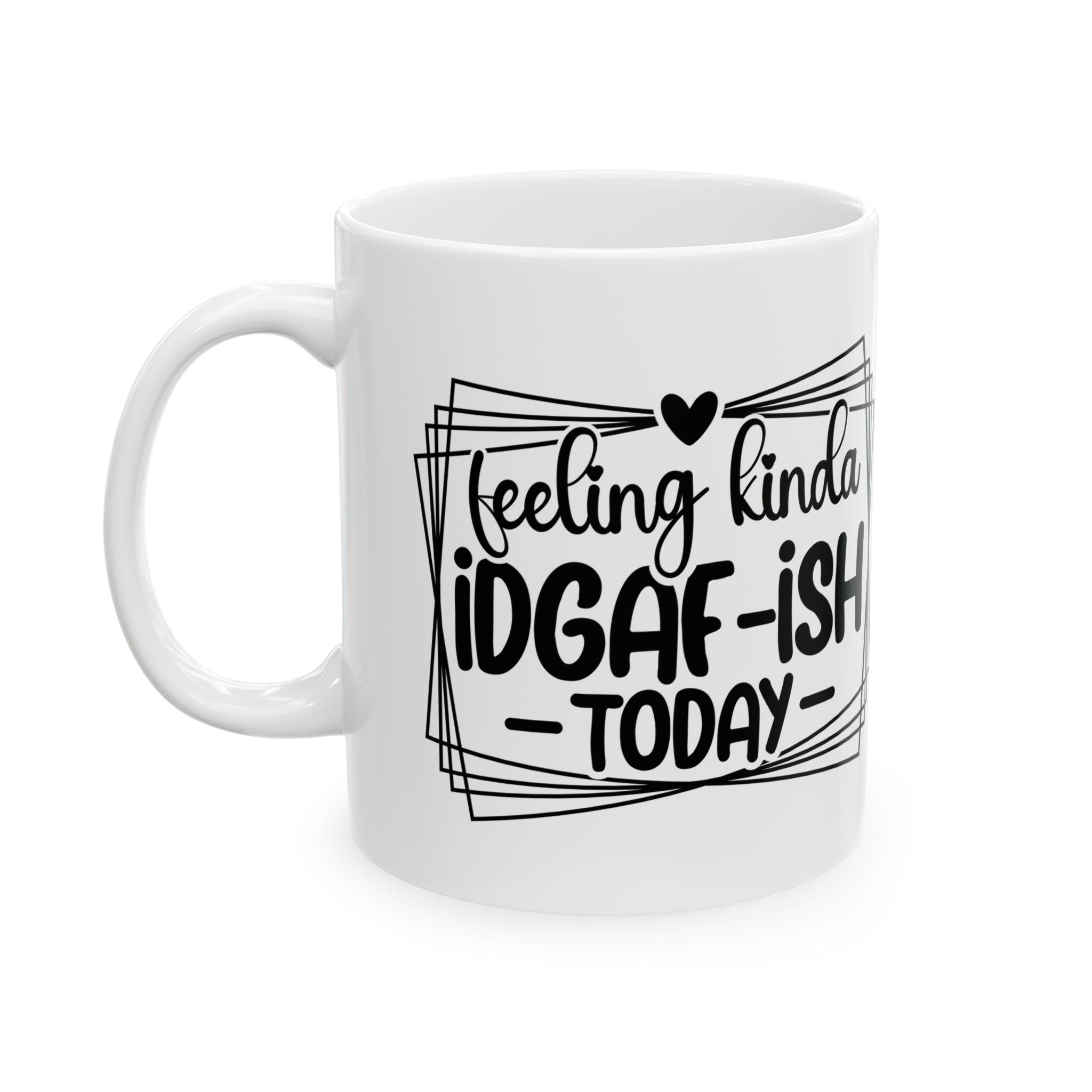 Feeling iDGAFF coffee Mug  attitude sarcasm Perfect Gift for Coffee Lovers,  Funny Mug for Work, Humorous