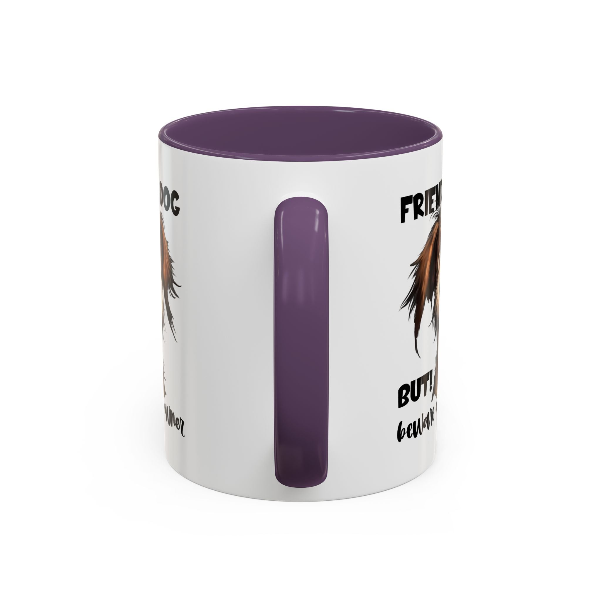 Friendly Dog Owner Mug, Dog Lover Gift, Funny Coffee Cup, Pet Owner Humor, Animal Lover Present, Holiday Gift for Dog Lovers