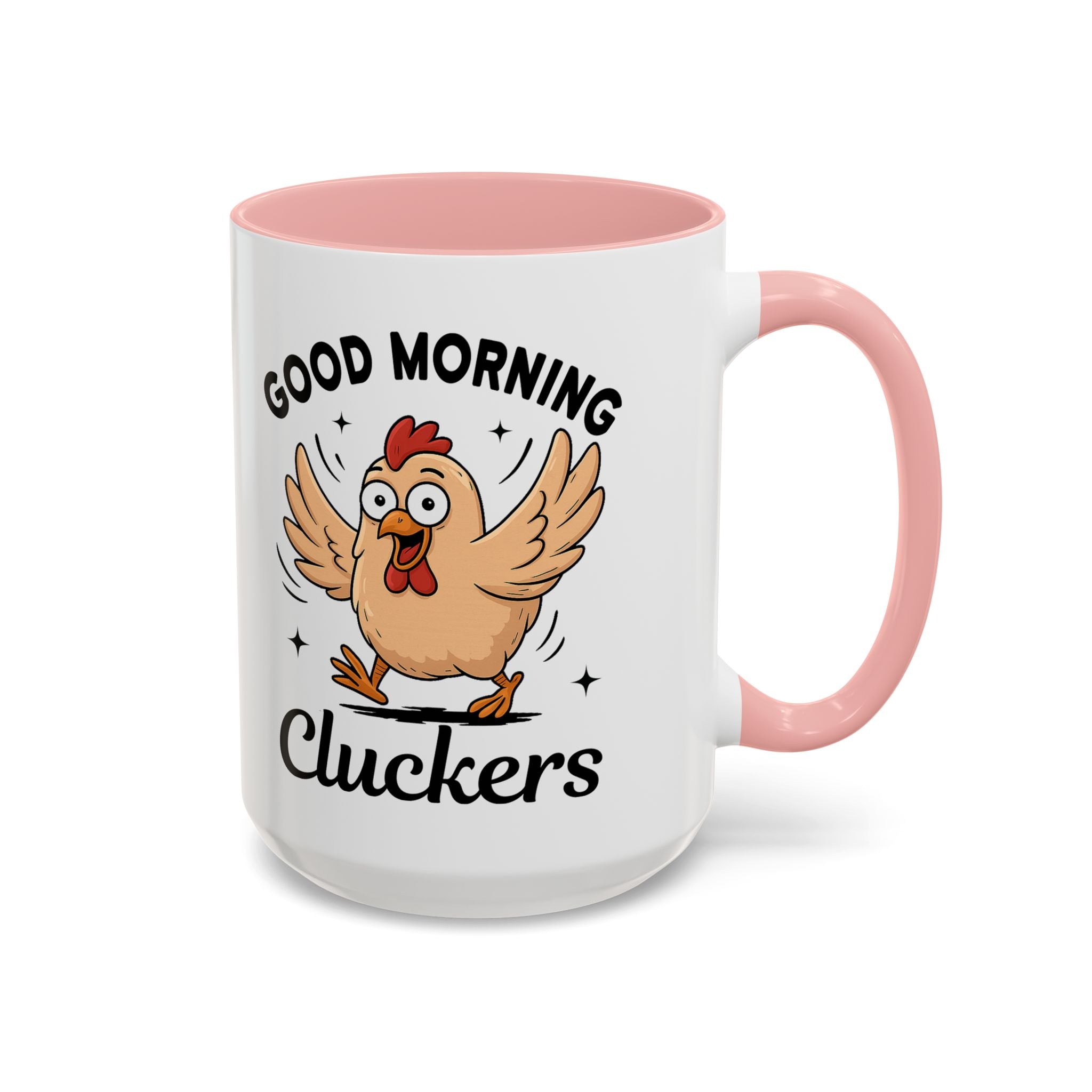 Good Morning Cluckers Coffee Mug — Funny Chicken Farmhouse Ceramic Mug (11/15oz) sarcasm