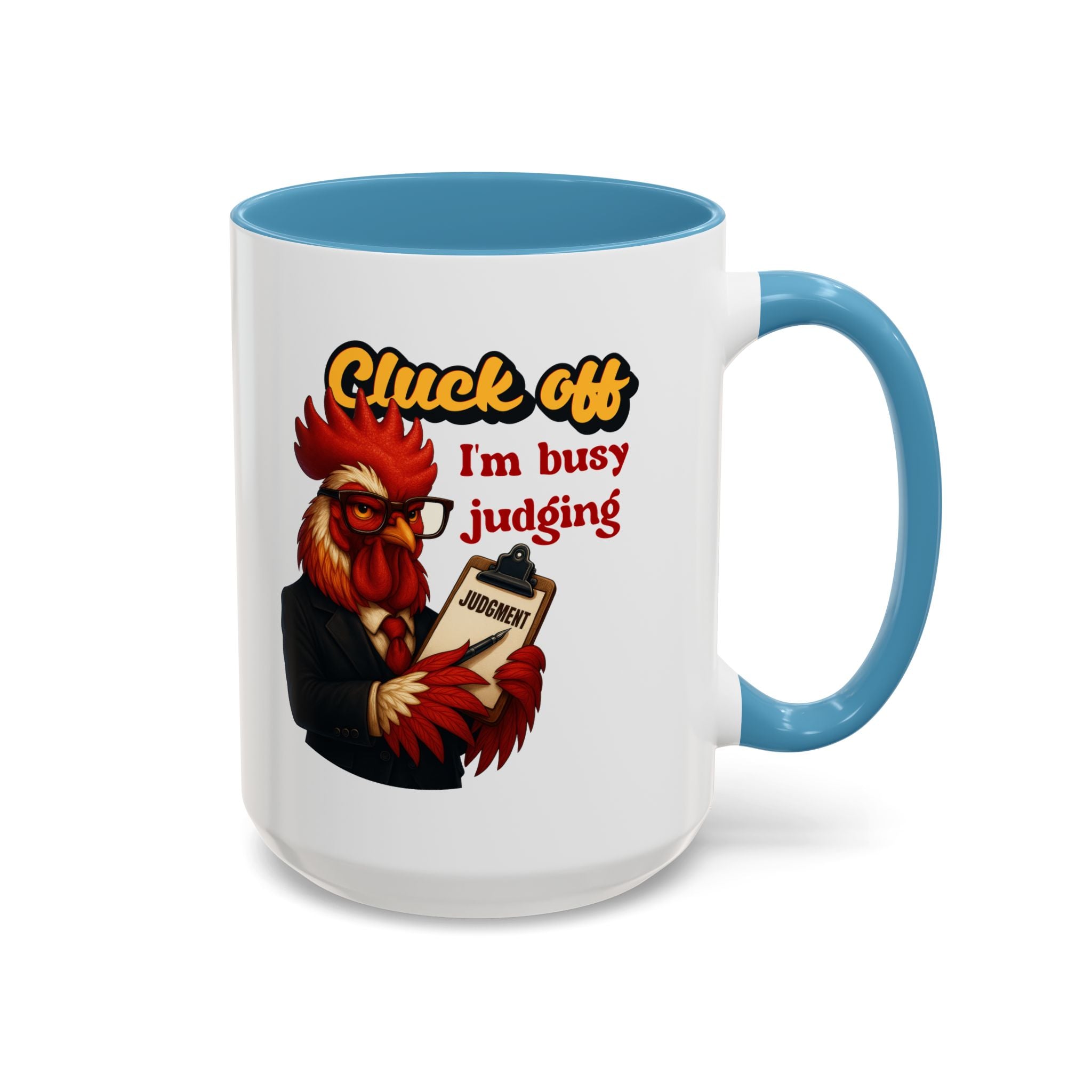 Funny Cluck Off Coffee Mug - Perfect for Chicken Lovers, Gag Gifts, Office Humor, and Birthdays