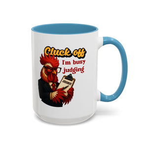 Funny Cluck Off Coffee Mug - Perfect for Chicken Lovers, Gag Gifts, Office Humor, and Birthdays
