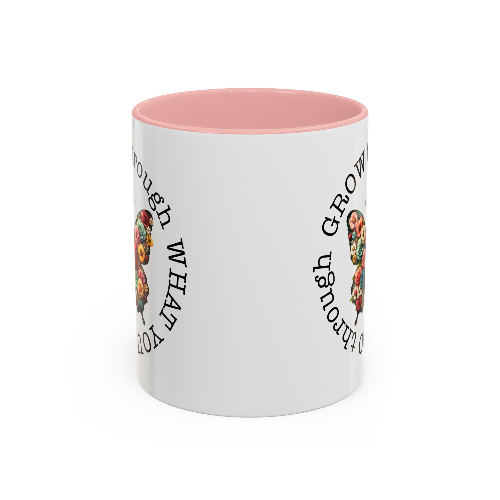 Inspirational Butterfly Coffee Mug  Grow Through What You Go Through positive vibe