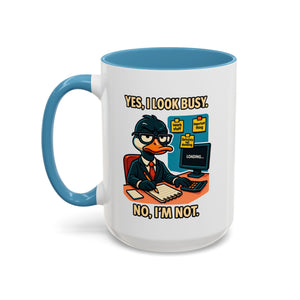 Busy Duck Coffee Mug, Humorous Office Mug, Cute Animal Mug Gift, Quirky Work Mug, Funny Gift for Coworkers