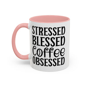 Stressed Blessed Coffee Obsessed Mug, Motivational Coffee Mug, Gift for Coffee Lovers, Funny Office Mug, Self-Care Gift Idea