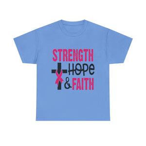 Unisex Cotton Tee - Strength, Hope & Faith, Inspirational Shirt, Breast Cancer Awareness Tee, Faith-Based Apparel, Motivational Gift
