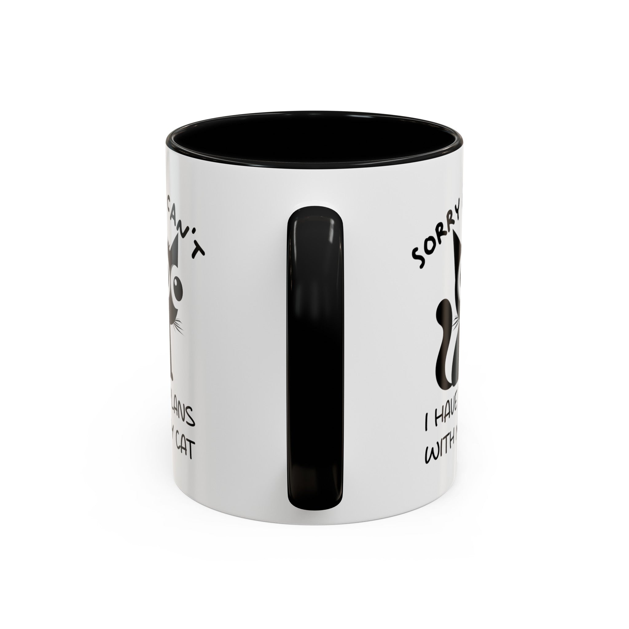 Funny cat Sorry I can't I have plans with my cat  Accent Coffee Mug (11, 15oz) by mrdragonsfire