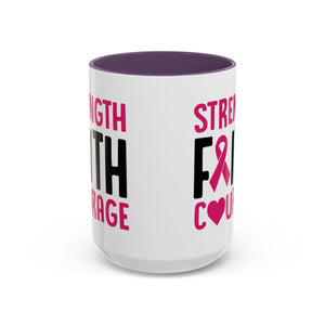 Inspirational Coffee Mug: Strength, Faith, Courage - Gift for Survivors, Awareness Events, Supportive Home Decor, Encouragement