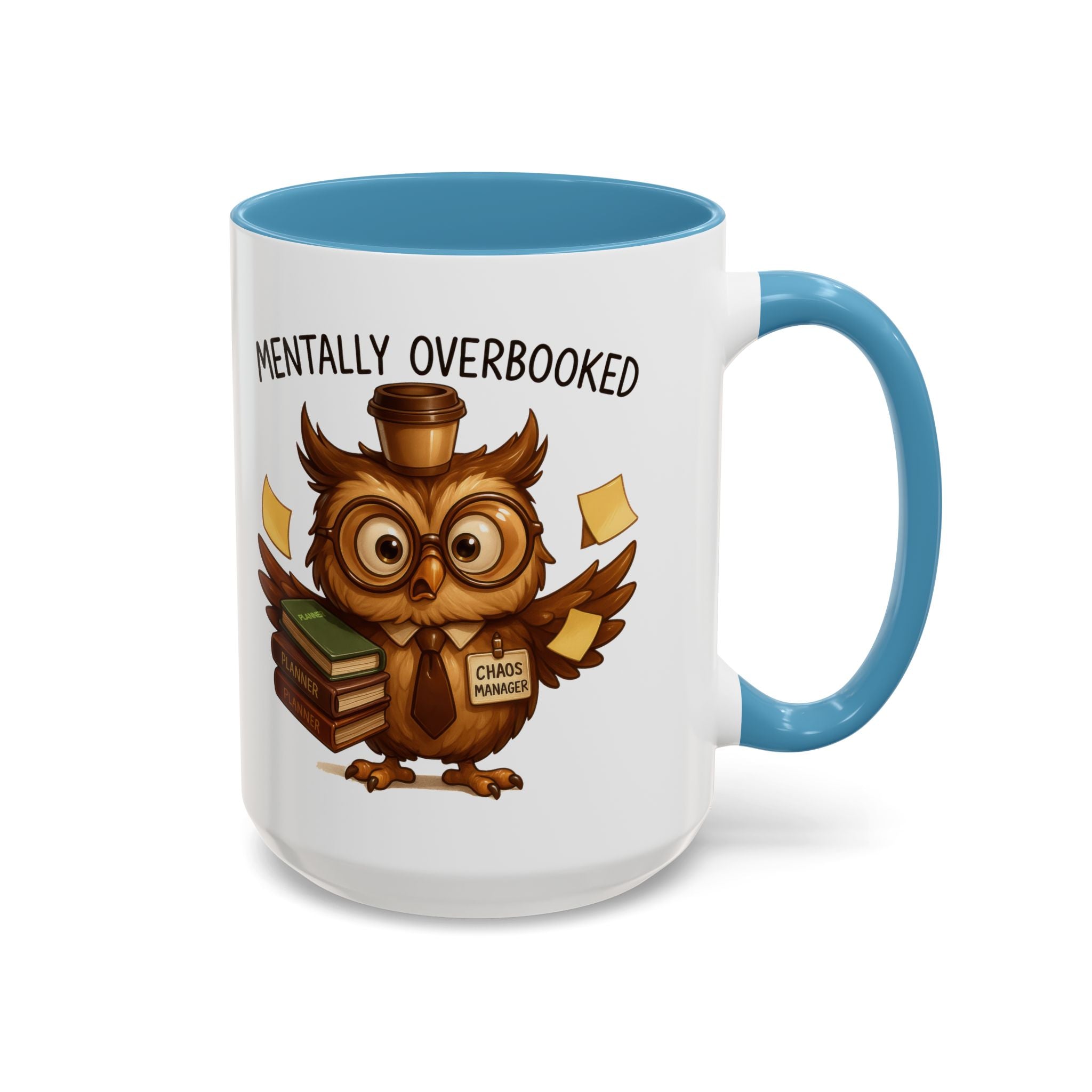 Cute Owl Coffee Mug | Mentally Overbooked Mug | Gifts for Book Lovers, Teacher Gifts, Office Decor, Funny Coffee Cup
