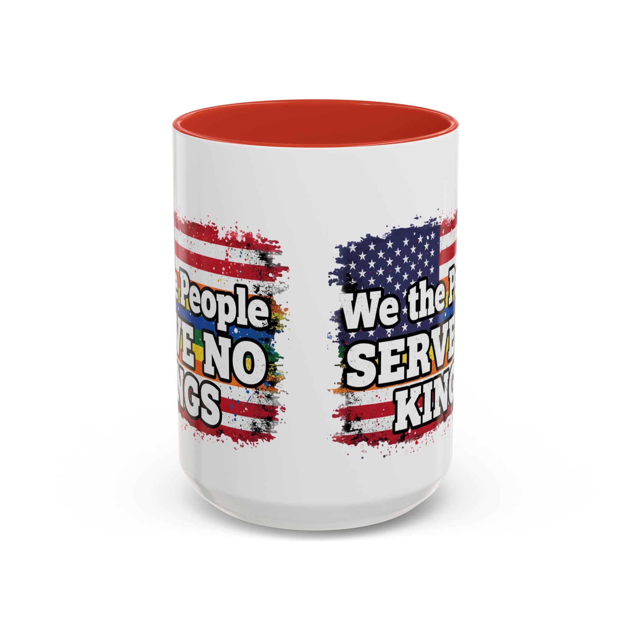 Patriotic Coffee Mug – "We the People Serve No Kings"