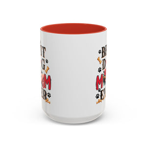 Best Dog Mom Ever Coffee Mug - Perfect Gift for Dog Lovers, Pet Moms, Animal Lovers, Dog-Themed Kitchen Decor, Best Friend Gift