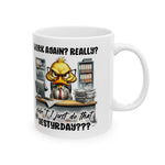 Funny Work Mug - Office Humor Cup, Ideal Gift for Coworkers, Birthday Present, Funny Coffee Mug, Unique Desk Accessory