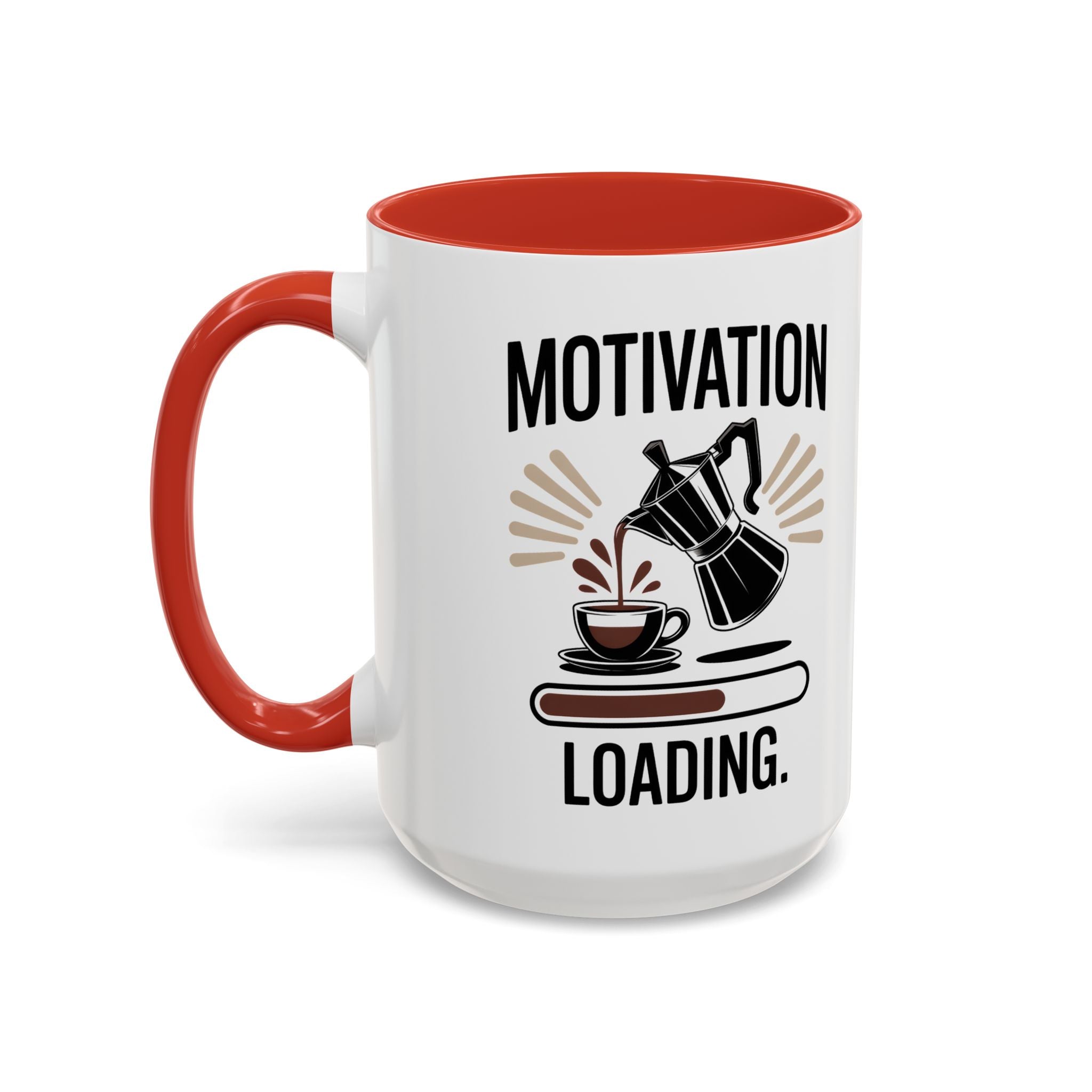 Motivation Loading Coffee Mug - Stylish 11oz & 15oz Accent Mug for Coffee Lovers