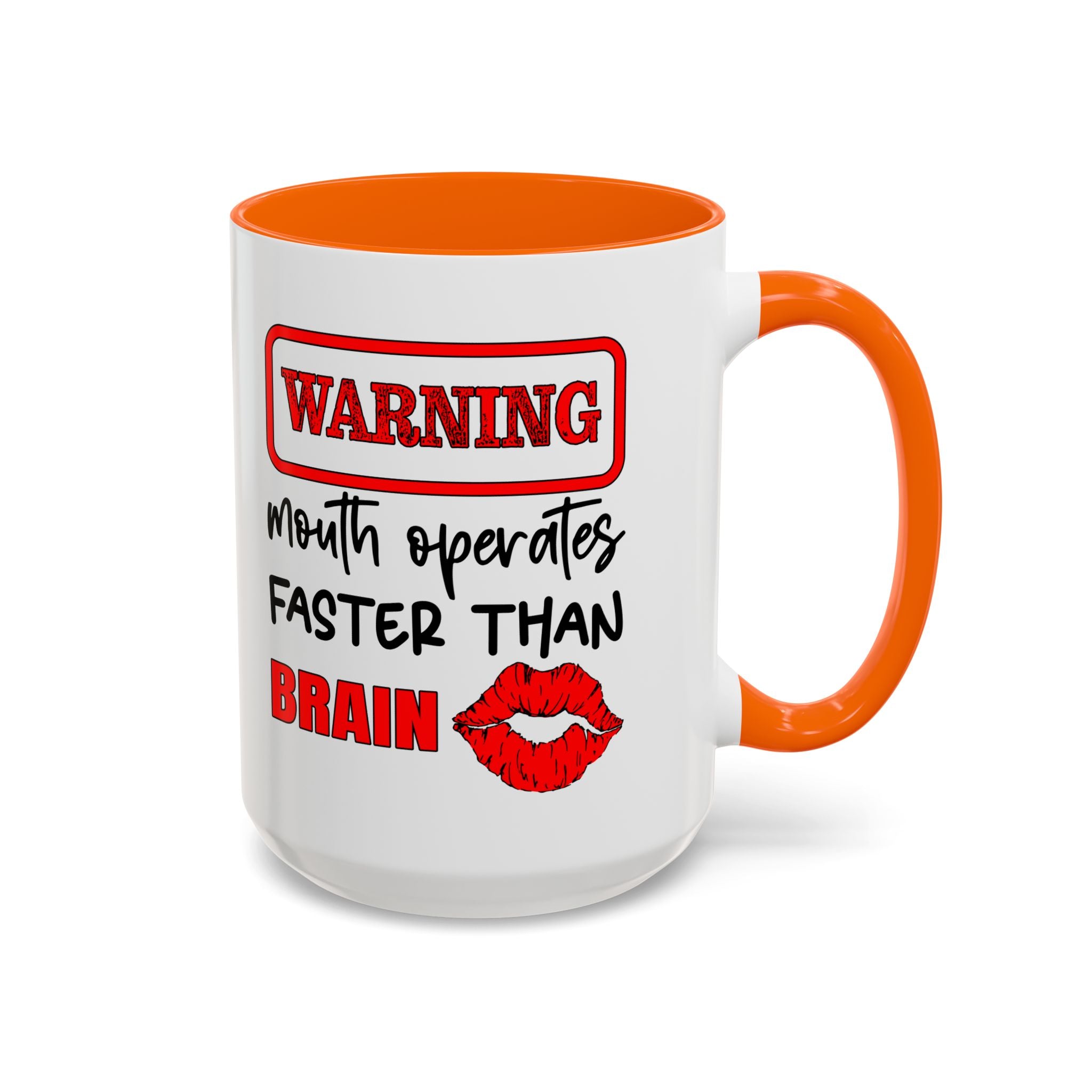 Funny Warning Coffee Mug - 'Mouth Operates Faster Than Brain' - Perfect for Coffee Lovers