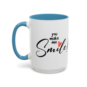 Inspirational Accent Coffee Mug - "You Make Me Smile!" - Perfect Gift for Friends & Family