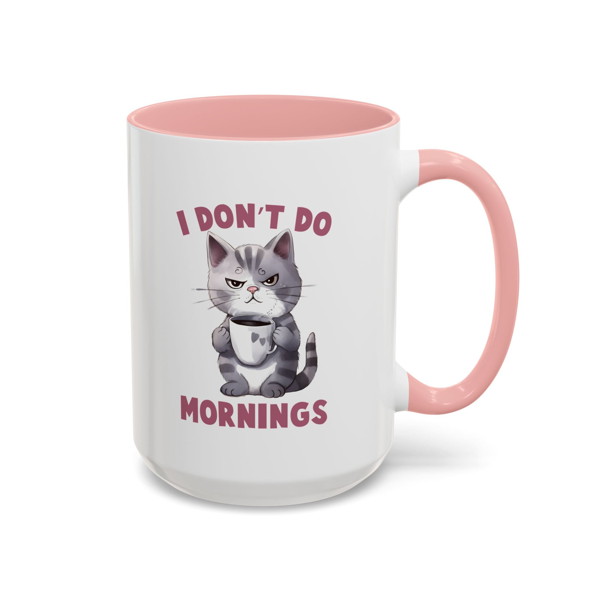 Funny Cat Coffee Mug, Cute Gift for Cat Lovers, I Don't Do Mornings, Black Accent Mug, Coffee Lover's Humor, Gift for Pet Owners