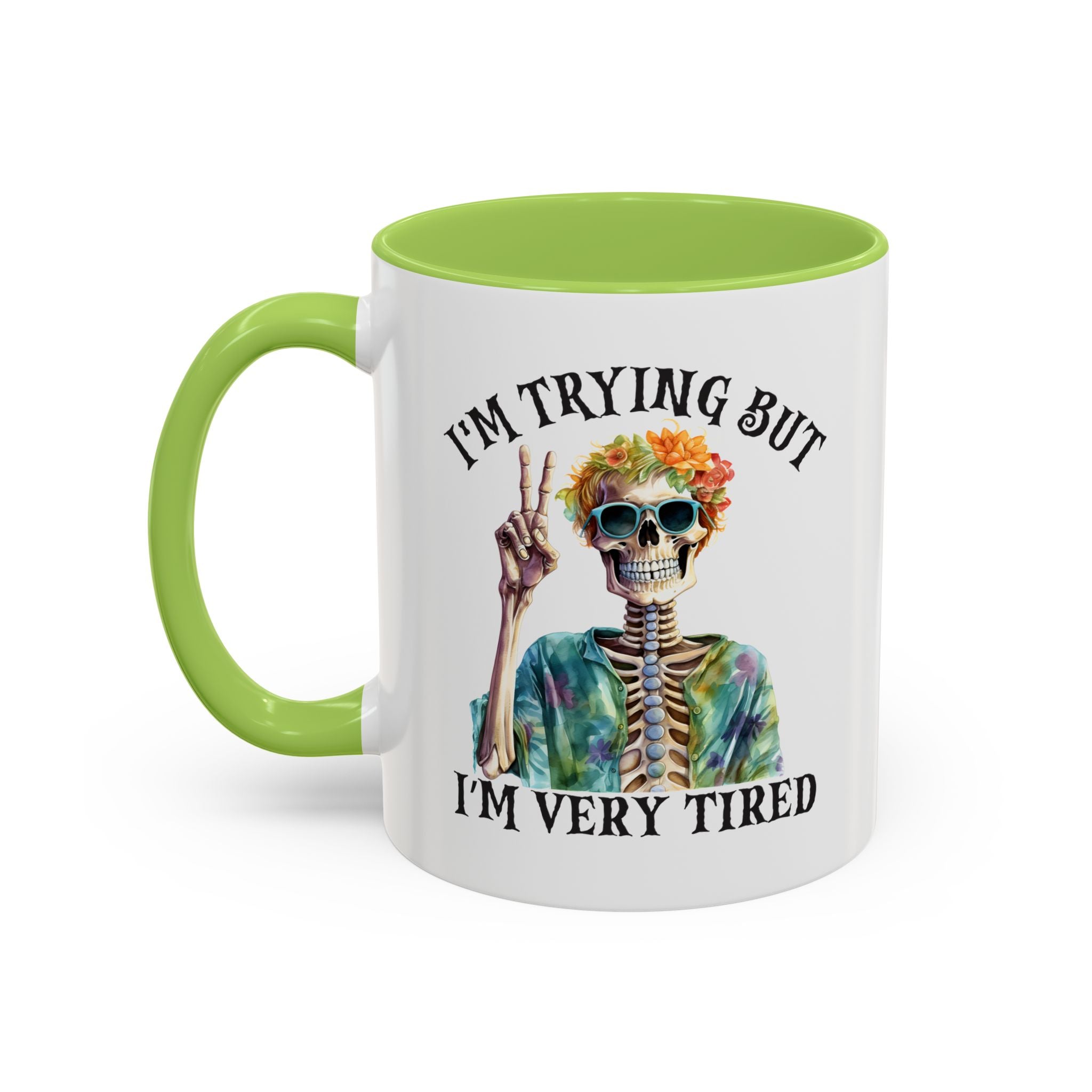 “I’m Trying But I’m Very Tired” Accent Coffee Mug – Skeleton Tie-Dye Design (11/15oz)