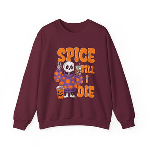 Spooky Fall Sweatshirt - Unisex Crewneck with 'Spice Till I Die' Design, Halloween, Cozy Autumn Vibe, Perfect for Halloween Parties