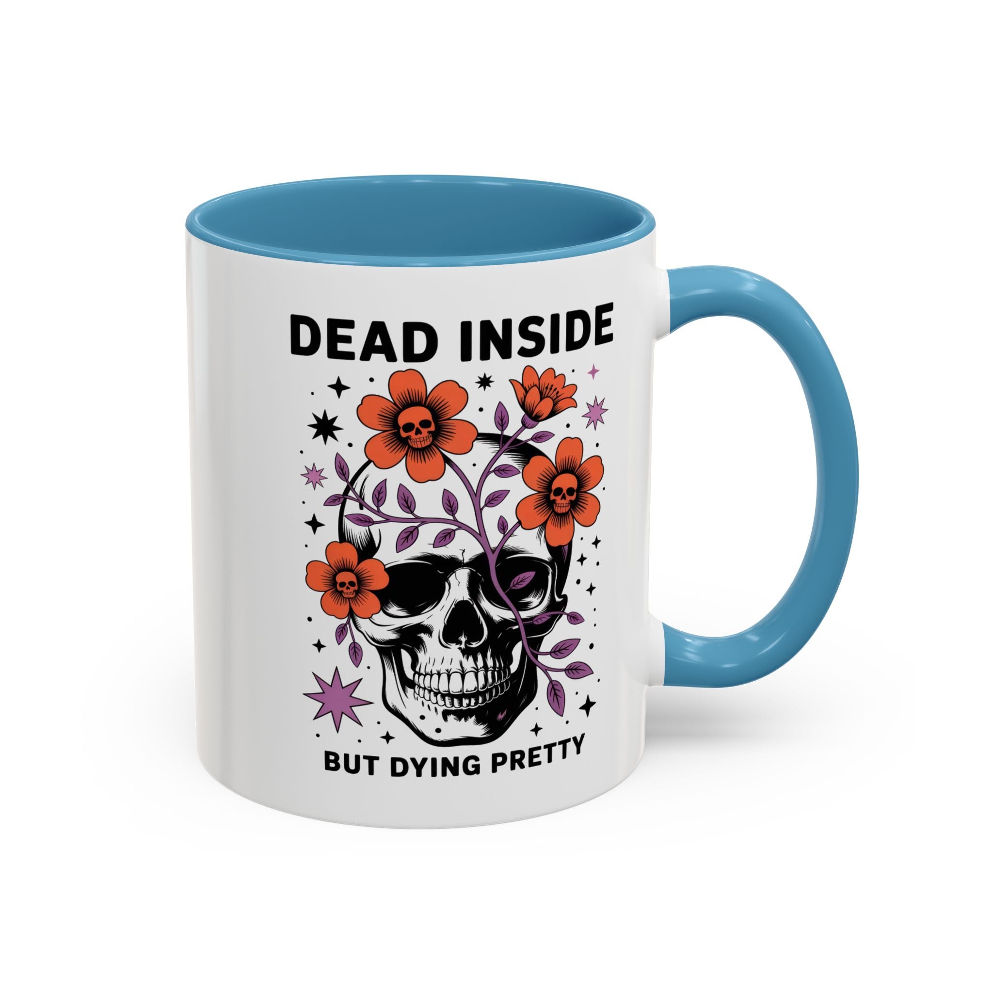 Dead Inside But Dying Pretty Accent Coffee Mug — Floral Skull 11/15oz