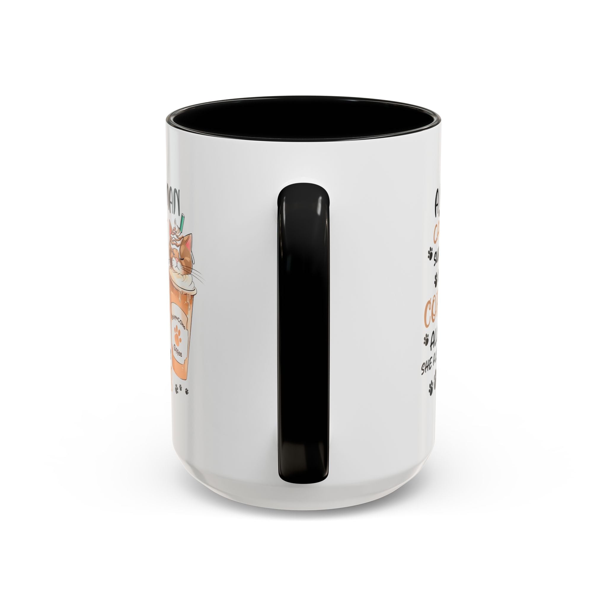 Cat Lover Coffee Mug - "A Woman Cannot Survive on Coffee Alone..."