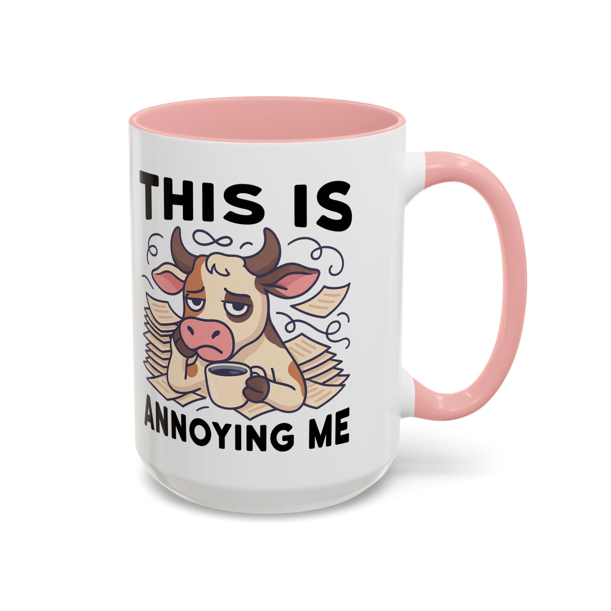 Coffee Mug — "This Is Annoying Me" Cow Funny Accent Mug (11/15 oz)