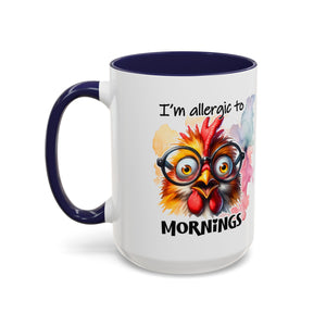 Funny Morning Coffee Mug, Gift for Coffee Lovers, Humorous Mug, Office Mug, Unique Cup for Mornings, Chicken Design