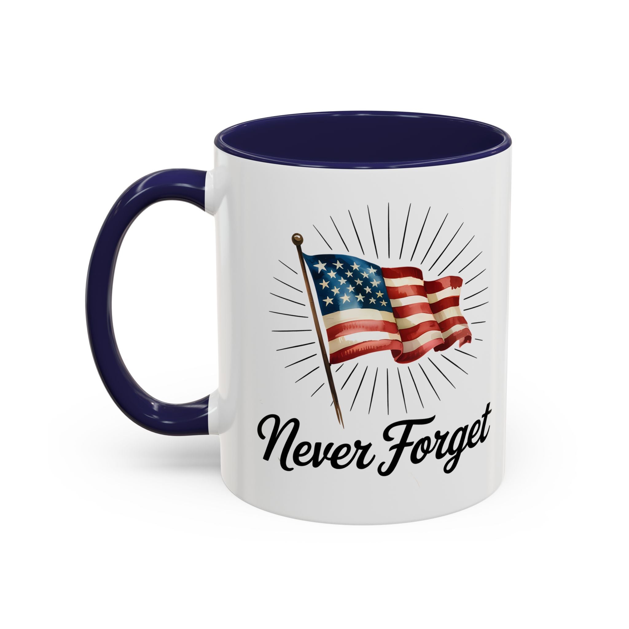 Patriotic Never Forget Coffee Mug - 11oz & 15oz USA flag