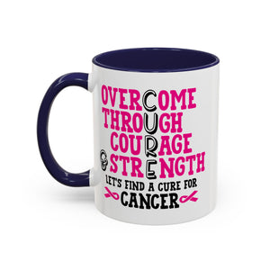 Inspirational Coffee Mug for Cancer Awareness, Gift for Supporters, Fundraising Mug for Breast Cancer, Motivational, 11oz, 15oz