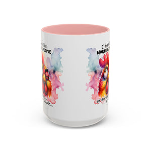 Funny Morning Coffee Mug, Rooster Mug, Gift for Coffee Lovers, Morning People, Humor Mug for Friends