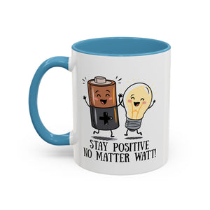 Stay Positive Accent Coffee Mug - 11oz & 15oz - Cute Light Bulb & Battery Design