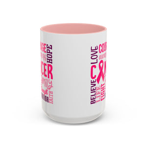 Inspirational Cancer Awareness Coffee Mug, Support Gift, Hope for Survivors, Breast Cancer Month, Motivational Mug, Encouragement Mug