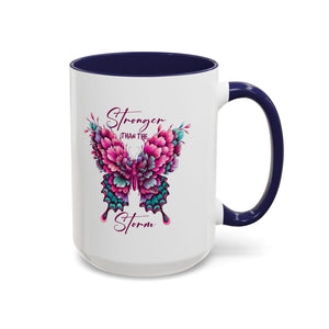 Stronger Than The Storm Accent Coffee Mug - Inspirational Butterfly Design