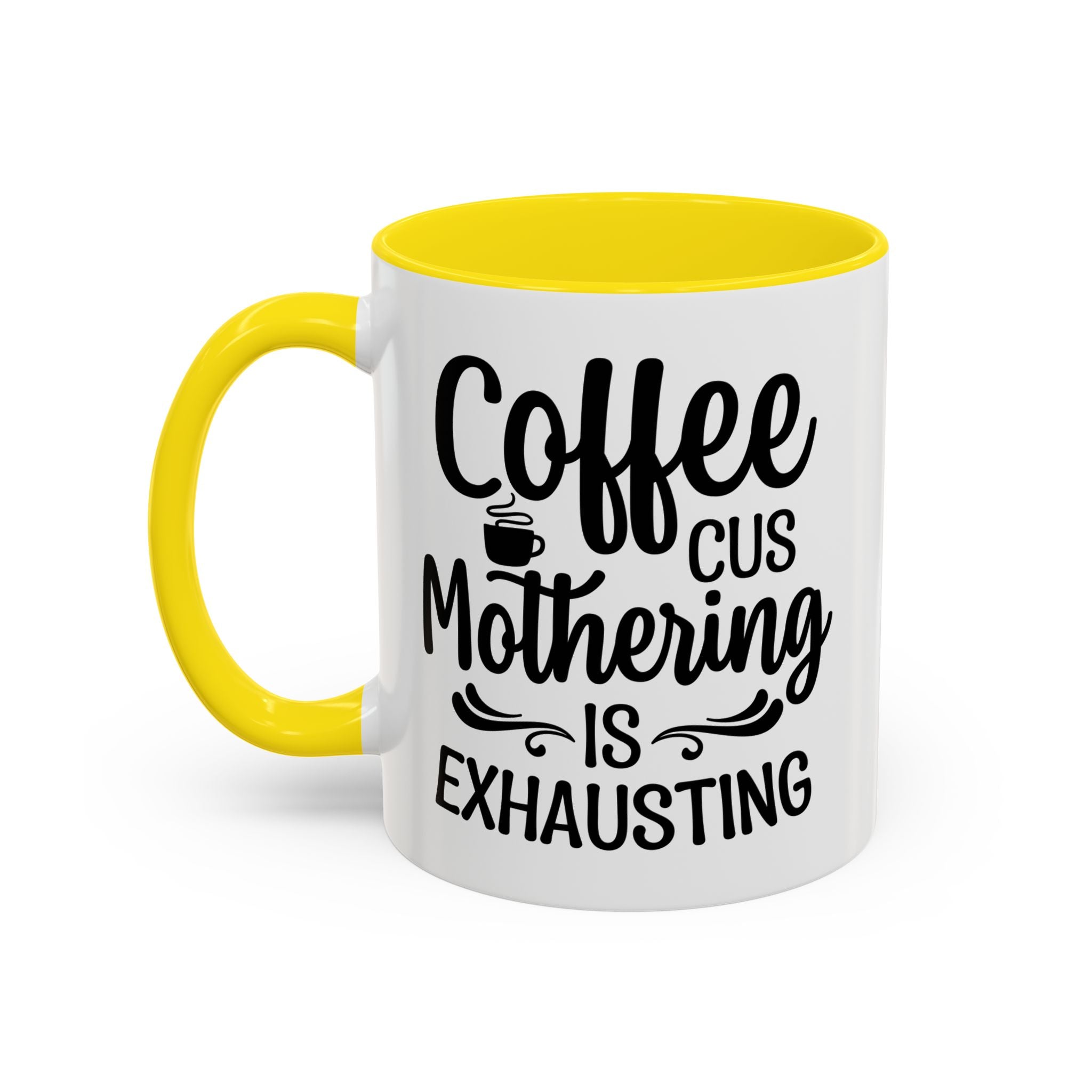 Exhausting Motherhood Coffee Mug, Funny Gift for Moms, Cute Java Cup, Coffee Lover's Mug, Parent Humor, Unique Kitchen Decor