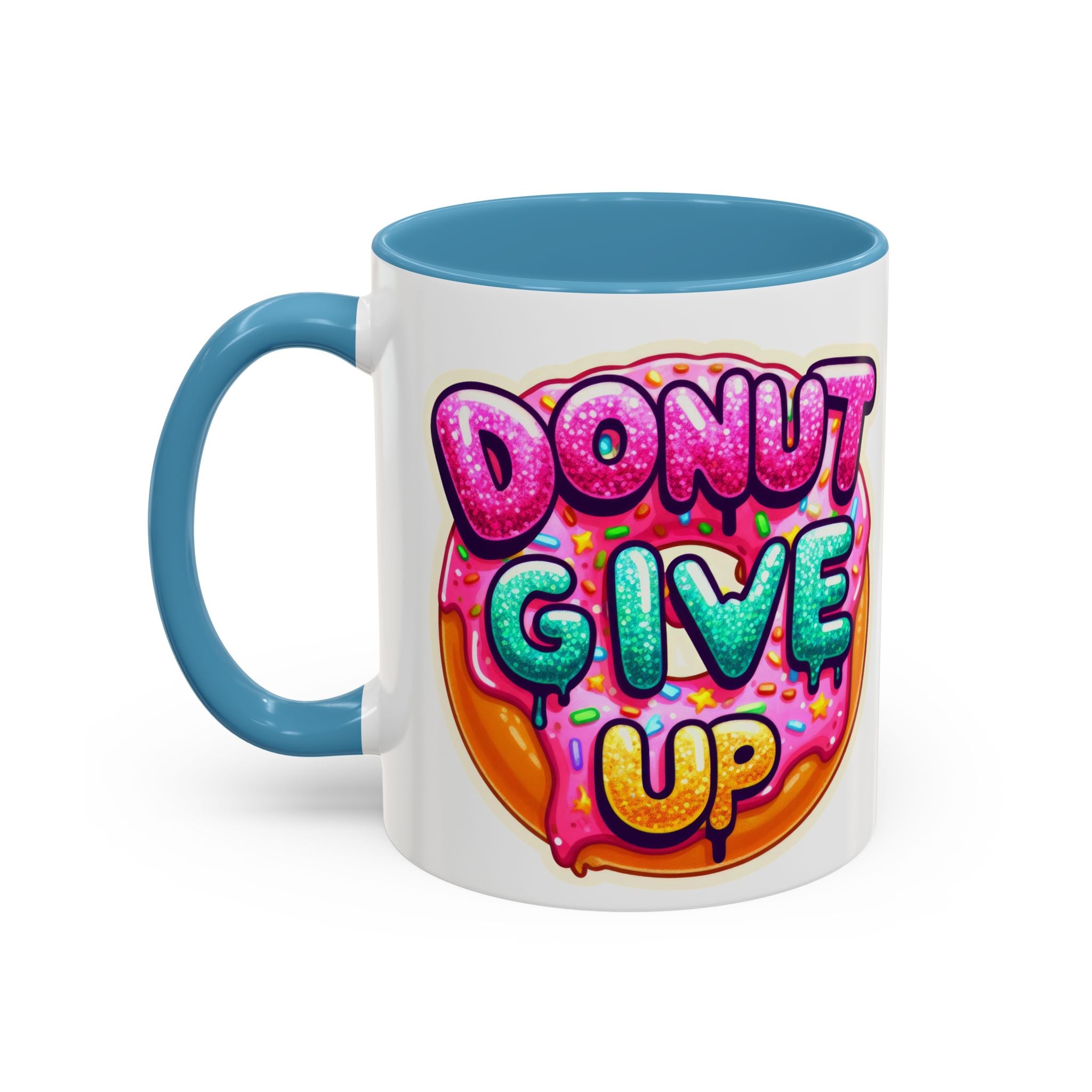 Coffee Mug - "Donut Give Up" Colorful Motivational Donut Accent Mug (11/15oz)