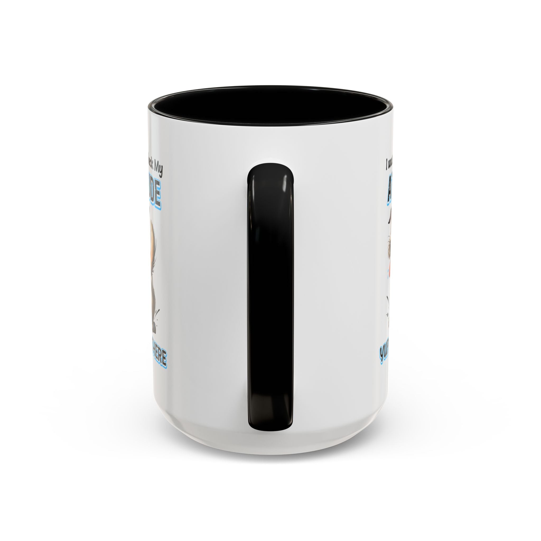 Funny Dog Attitude Coffee Mug - 11 & 15oz sassy animal lover