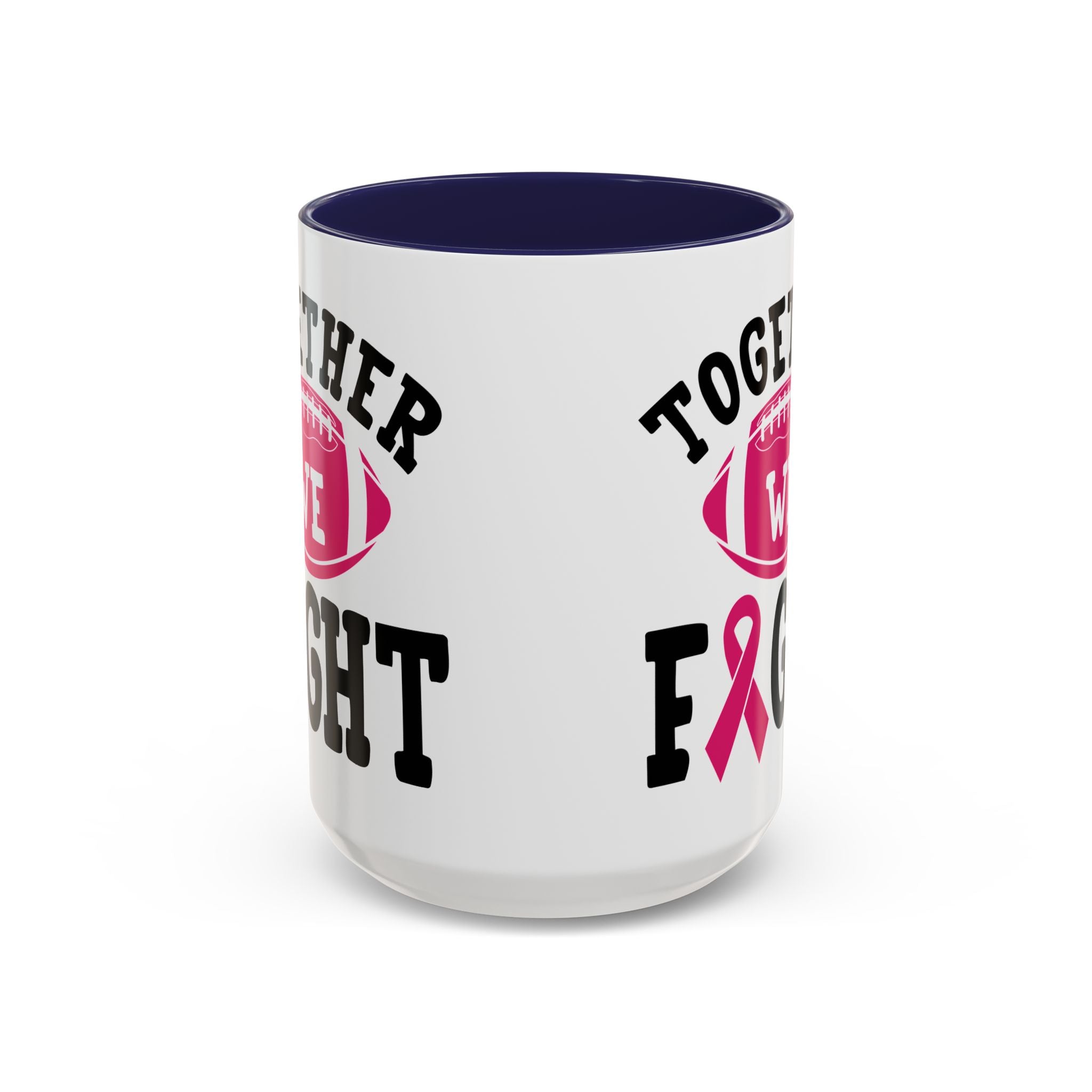 Together We Fight Pink Ribbon Coffee Mug, Support Breast Cancer Awareness, Gift for Survivors, Football Lovers, Empowerment