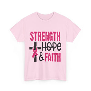 Unisex Cotton Tee - Strength, Hope & Faith, Inspirational Shirt, Breast Cancer Awareness Tee, Faith-Based Apparel, Motivational Gift